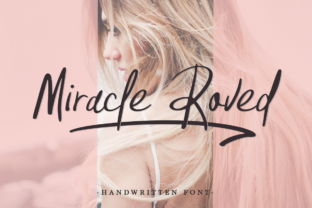 Miracle Roved: A Laid-Back Script Font for Real Branding